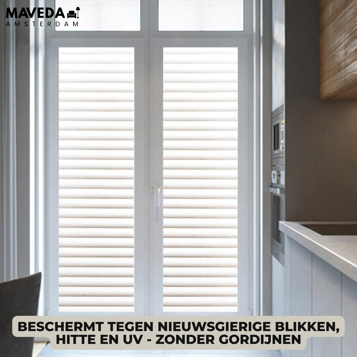 ViewGuard™ - privacy zonder het uitzicht op te offeren